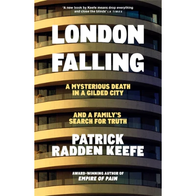 London Falling - Patrick Radden Keefe