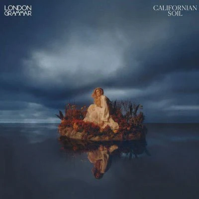 London Grammar - Californian Soil (Black Vinyl)