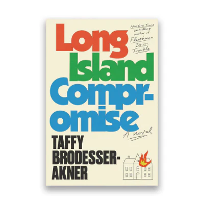 Long Island Compromise (Paperback) - Taffy Brodesser-Akner