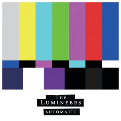 Lumineers, The - Automatic (Black Vinyl)