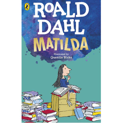 Matilda (Novel) - Roald Dahl