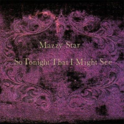 Mazzy Star - So Tonight That I Might See (Black Vinyl)