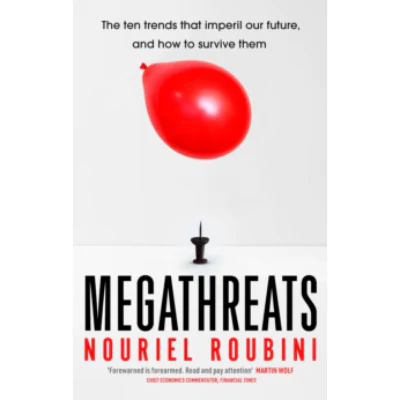 Megathreats - Nouriel Roubini