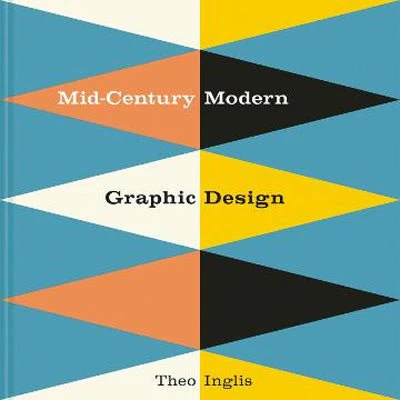 Mid-Century Modern Graphic Design - Theo Inglis