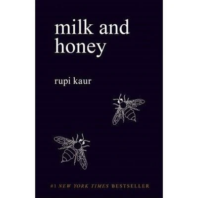 Milk And Honey - Rupi Kaur