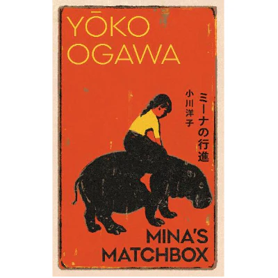 Mina's Matchbox - Yoko Ogawa