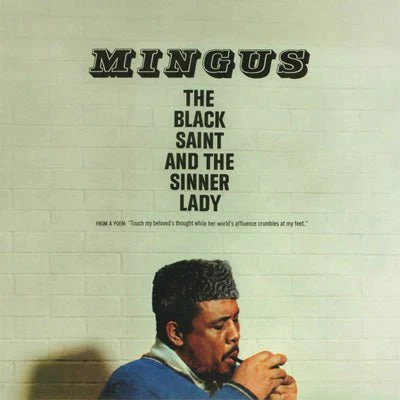 Mingus, Charles - Black Saint and the Sinner Lady (Vinyl)