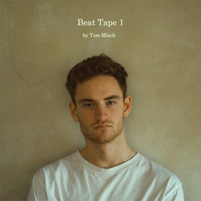 Misch, Tom - Beat Tape 1 (Vinyl)