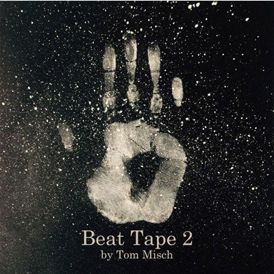 Misch, Tom - Beat Tape 2 (Vinyl)