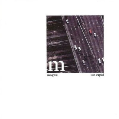 Mogwai - Ten Rapid (Vinyl)