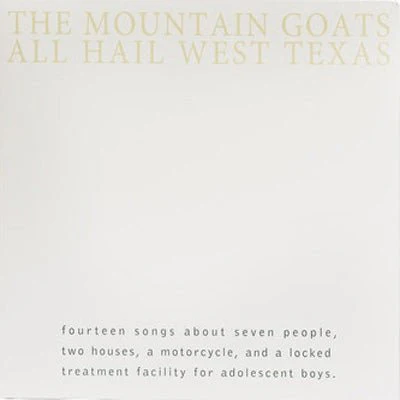 Mountain Goats, The - All Hail West Texas (Vinyl)