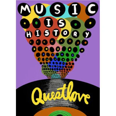 Music Is History - Questlove