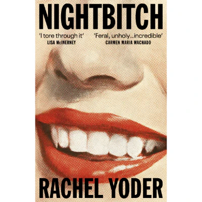 Nightbitch - Rachel Yoder