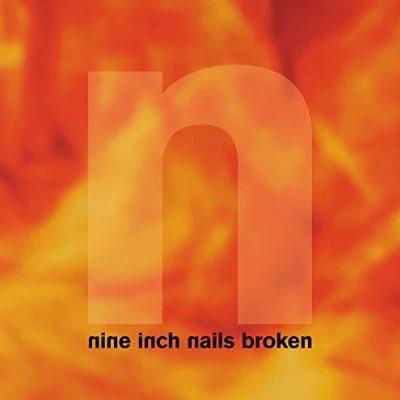 Nine Inch Nails - Broken (Bonus 7" Vinyl)