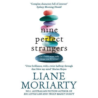 Nine Perfect Strangers - Liane Moriarty