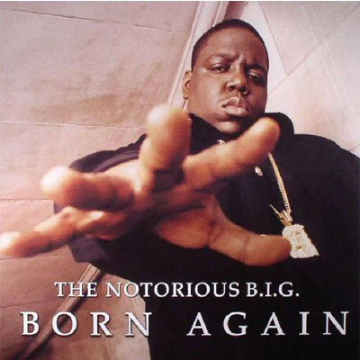 Notorious B.I.G. - Born Again (Vinyl)