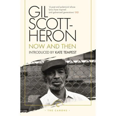 Now And Then - Gil Scott-Heron