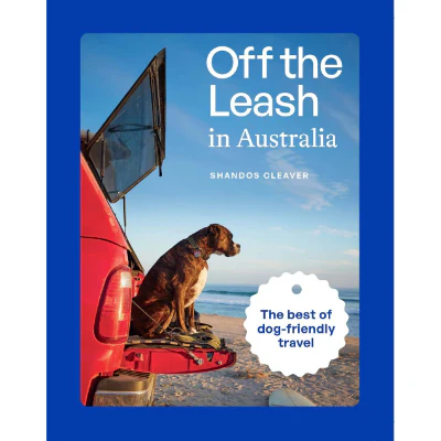 Off The Leash In Australia - Shandos Cleaver