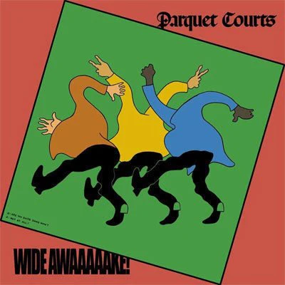 Parquet Courts - Wide Awake! (Vinyl)
