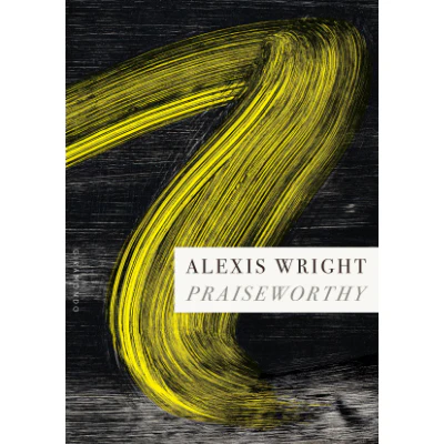 Praiseworthy - Alexis Wright