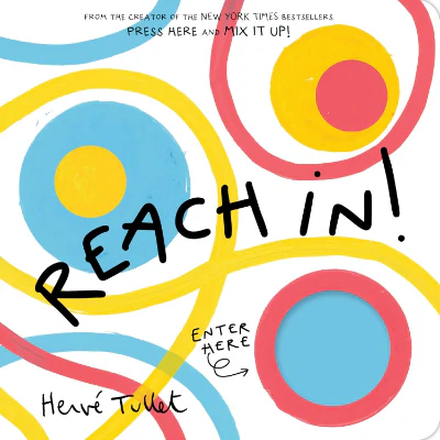 Reach in! - Herve Tullet