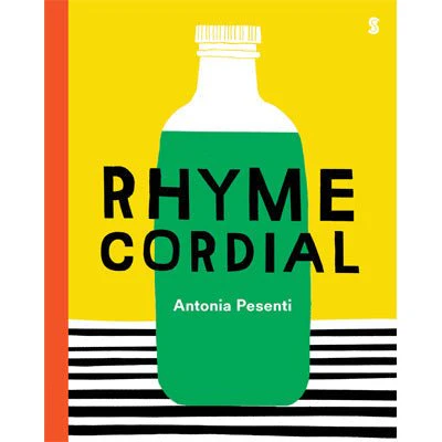 Rhyme Cordial (Board Book) - Antonia Pesenti