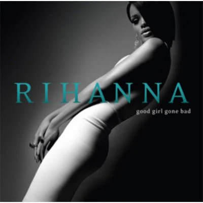 Rihanna - Good Girl Gone Bad (Vinyl)