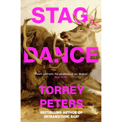 Stag Dance - Torrey Peters