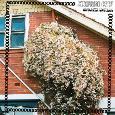 Surprise Chef - Daylight Savings (Vinyl)