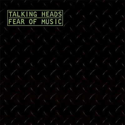 Talking Heads - Fear Of Music (Black Vinyl)