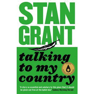 Talking To My Country - Stan Grant