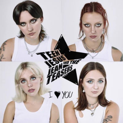 Teen Jesus And The Jean Teasers - I Love You (Translucent Blue Vinyl)