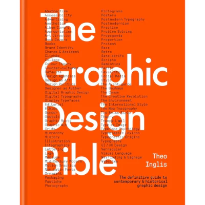 Graphic Design Bible - Theo Inglis