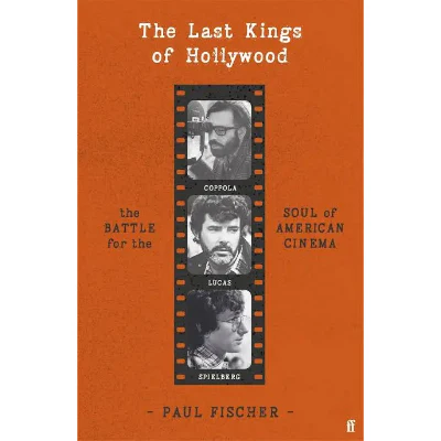 Last Kings of Hollywood - Paul Fischer