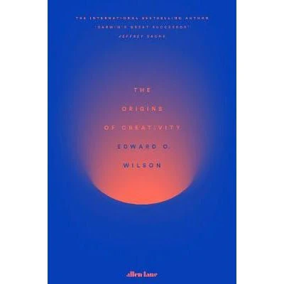 The Origins of Creativity (Paperback) - Edward O. Wilson