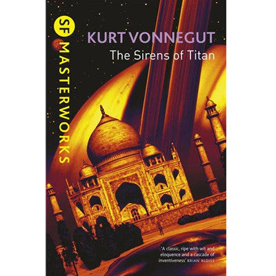 The Sirens of Titan - Kurt Vonnegut
