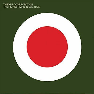 Thievery Corporation - Richest Man In Babylon (Vinyl)