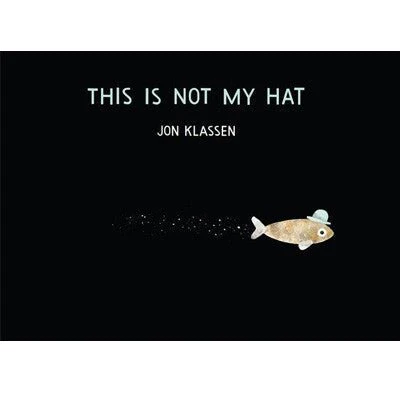 This is Not My Hat (Hardback) - Jon Klassen