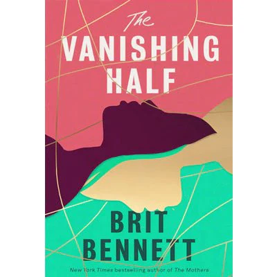 Vanishing Half - Brit Bennett