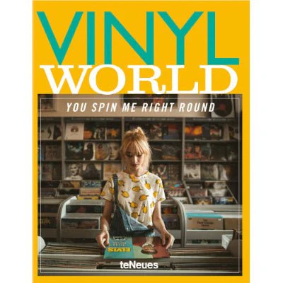 Vinyl World : You Spin Me Right Round - teNeues