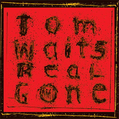 Waits, Tom - Real Gone (2LP Vinyl)