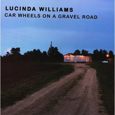 Williams, Lucinda - Car Wheels On A Gravel Road (Vinyl)