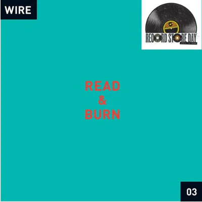 Wire - Read & Burn 03 (Vinyl) (RSD Exclusive 2026)