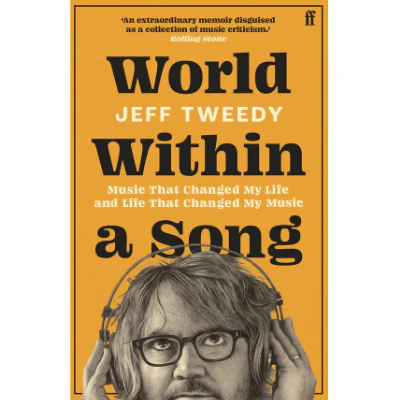 World Within A Song (Paperback) - Jeff Tweedy