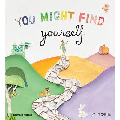 You Might Find Yourself - Tai Snaith