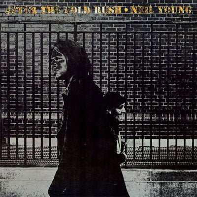 Young, Neil - After The Gold Rush (Vinyl)