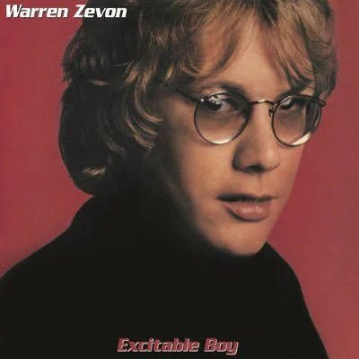 Zevon, Warren - Excitable Boy (Vinyl Reissue)